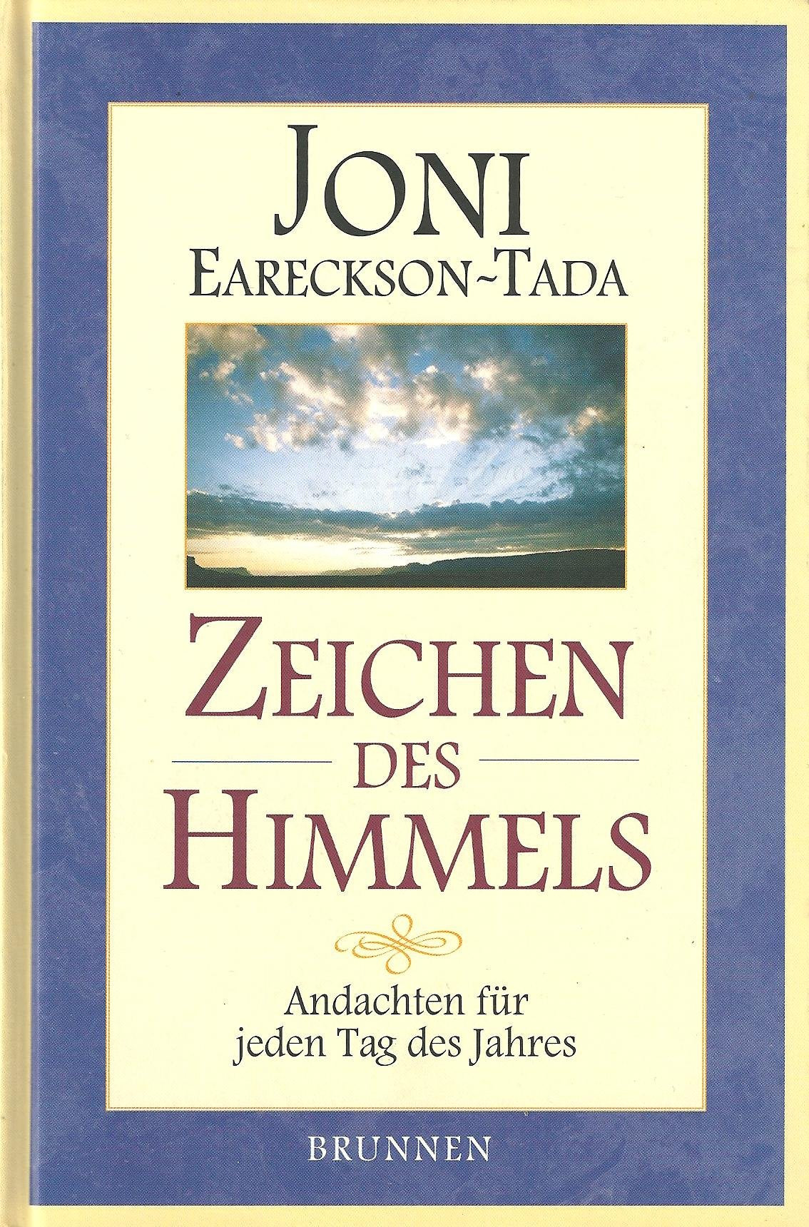 Zeichen des Himmels: Andachten für jeden Tag des Jahres (ABCteam-Geschenkbände - Brunnen) Books