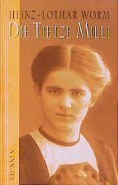 Die Tietze Milli (ABCteam-Geschenkbände - Brunnen) Historical Fiction
