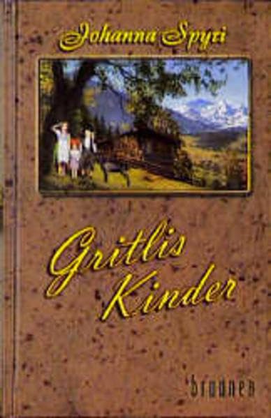 Gritlis Kinder (ABCteam-Geschenkbände - Brunnen) Historical Fiction