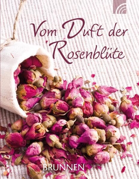 Vom Duft der Rosenblüte: Minibuch Essays & Short Stories