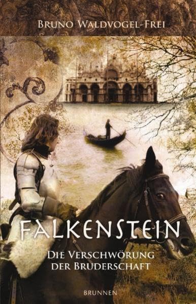 Falkenstein: Die Verschwörung der Bruderschaft Historical Fiction