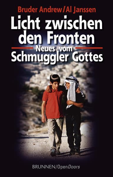 Licht zwischen den Fronten: Neues vom Schmuggler Gottes Memories
