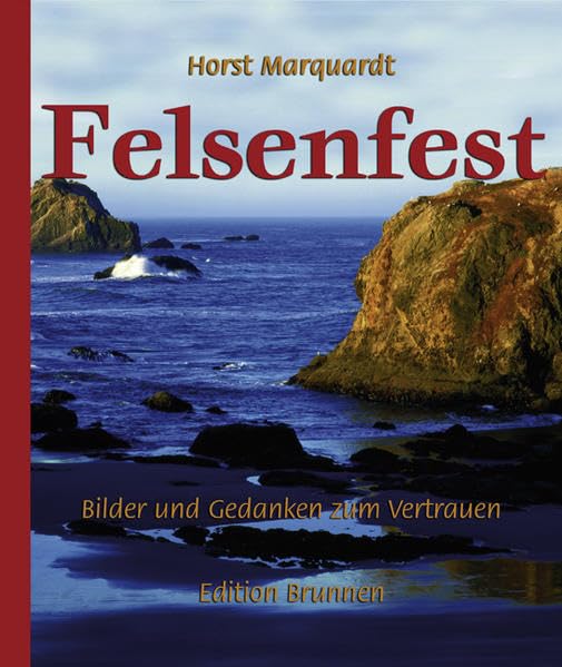 Felsenfest: Bilder und Gedanken zum Vertrauen Religion & Esotericism