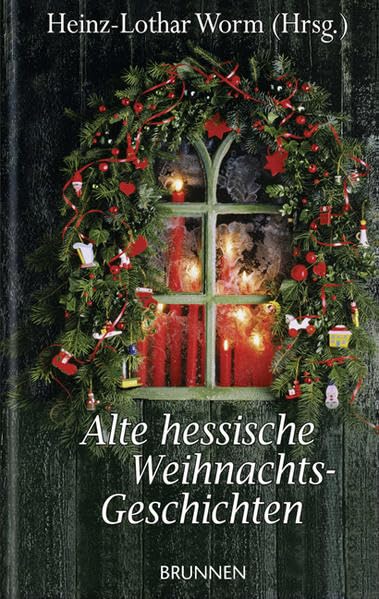 Product Image: Alte Hessische Weihnachtsgeschichten