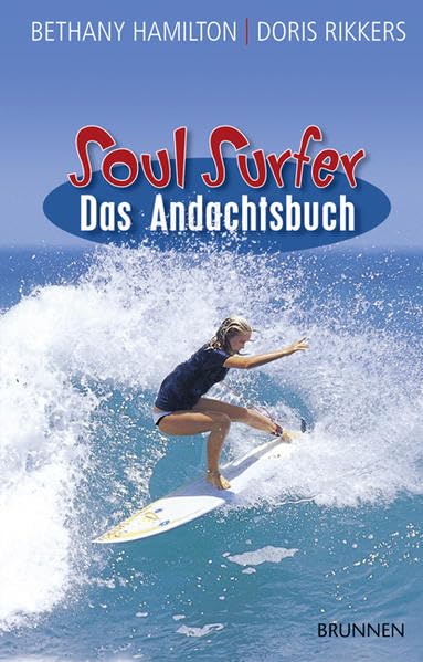 Soul Surfer - Das Andachtsbuch Second hand books on Religion & Esotericism