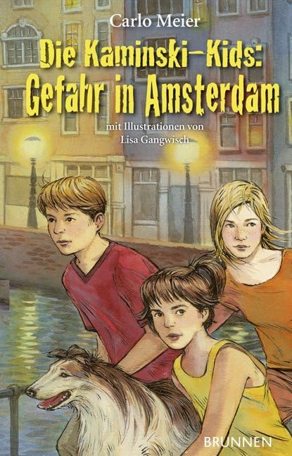 Die Kaminski-Kids: Gefahr in Amsterdam: Band 9 Novels & Short Stories