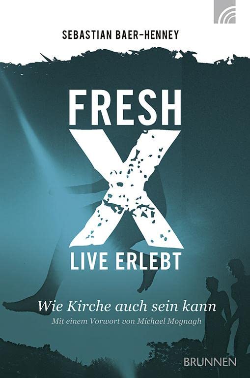 Fresh X - live erlebt Religion & Esotericism