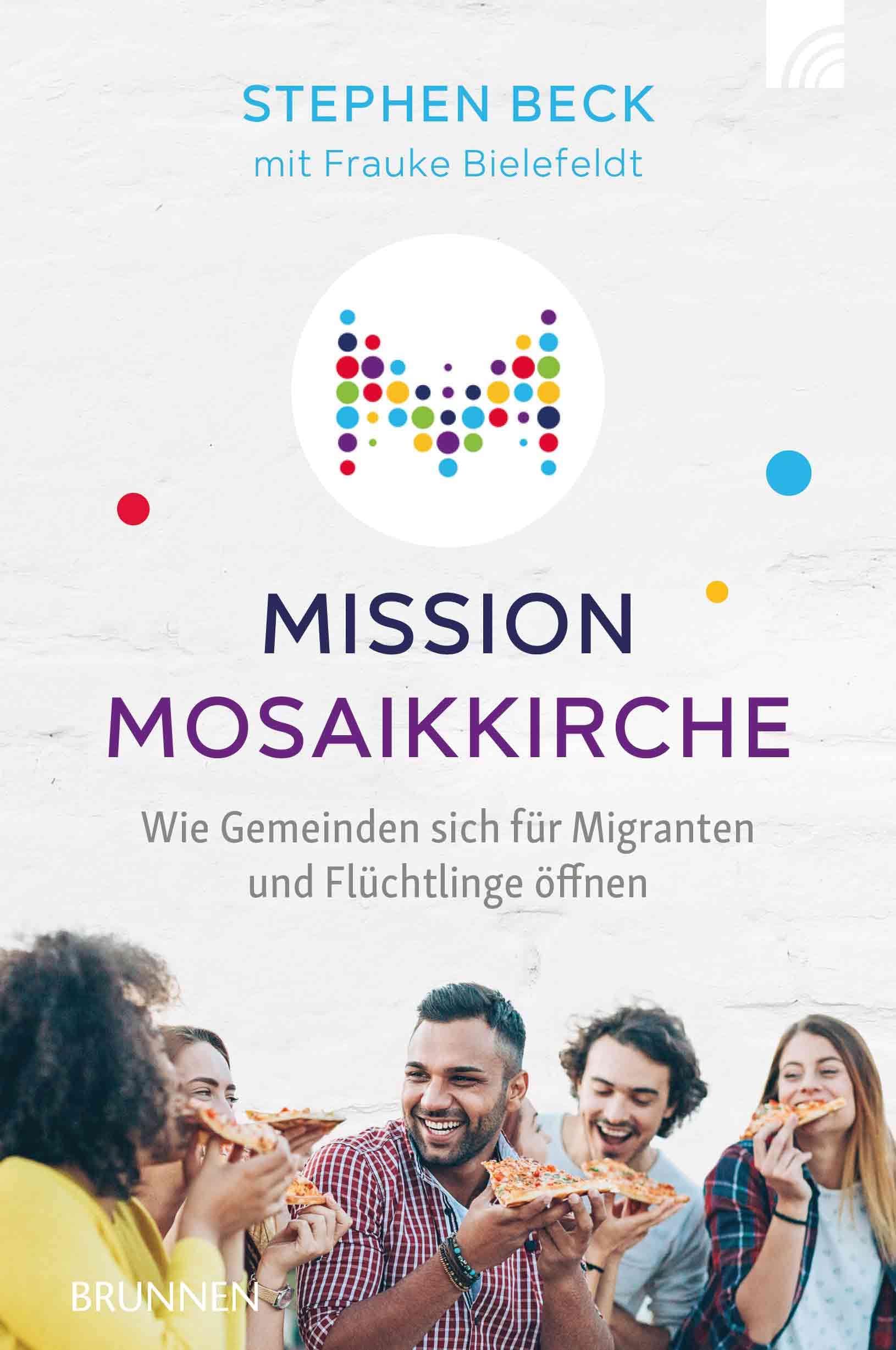 Mission Mosaikkirche: Wie Gemeinden sich für Migranten und Flüchtlinge öffnen Books