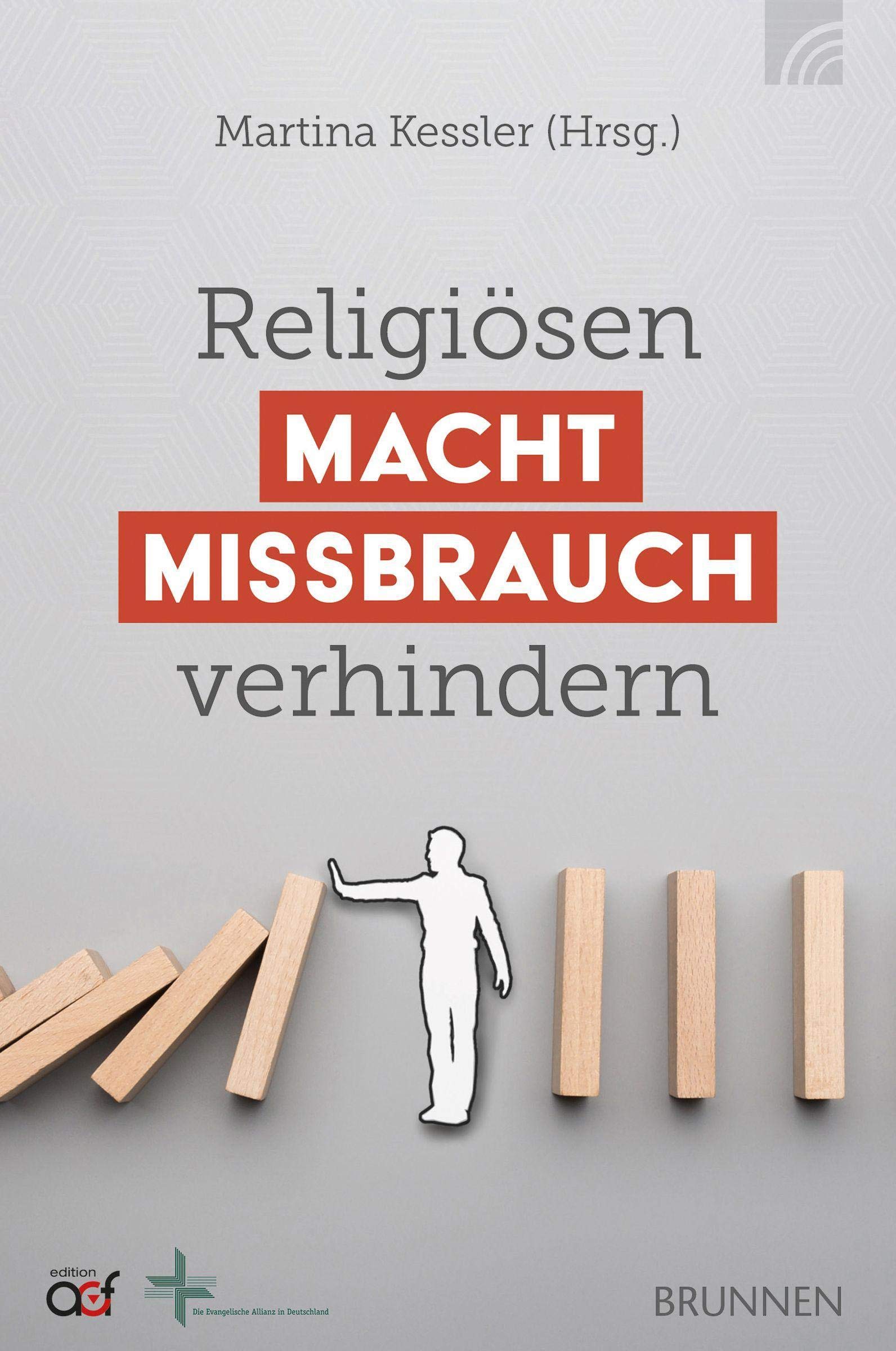 Religiösen Machtmissbrauch verhindern Religion & Esotericism