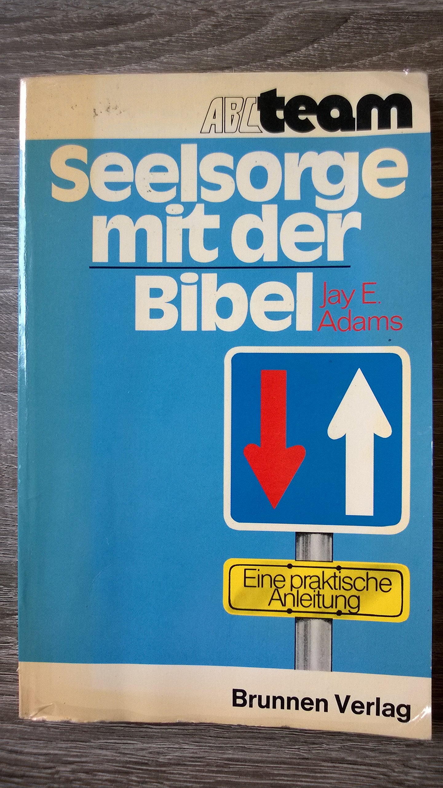 Product Image: Seelsorge mit der Bibel. Eine praktische Anleitung
