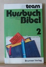 Kursbuch Bibel Zwei - Fragen und Anregungen zum täglichen Bibelstudium Books