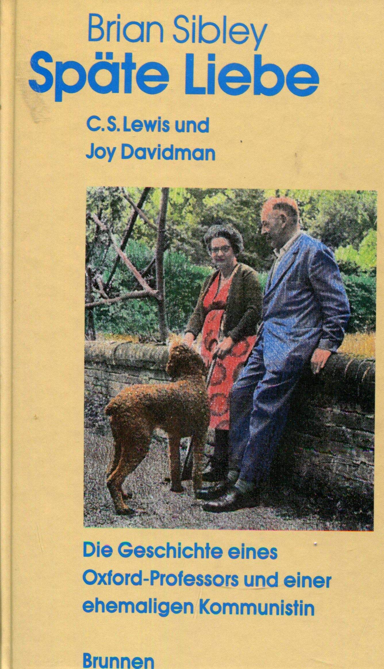 Späte Liebe. C.S. Lewis und Joy Davidman. Memories