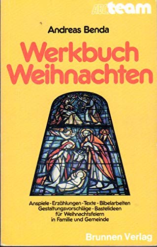 Werkbuch Weihnachten: Anspiele, Erzählungen, Bibelarbeiten, Texte, Gestaltungsvorschläge, Bastelideen für Weihnachtsfeiern in Familie und Gemeinde Books