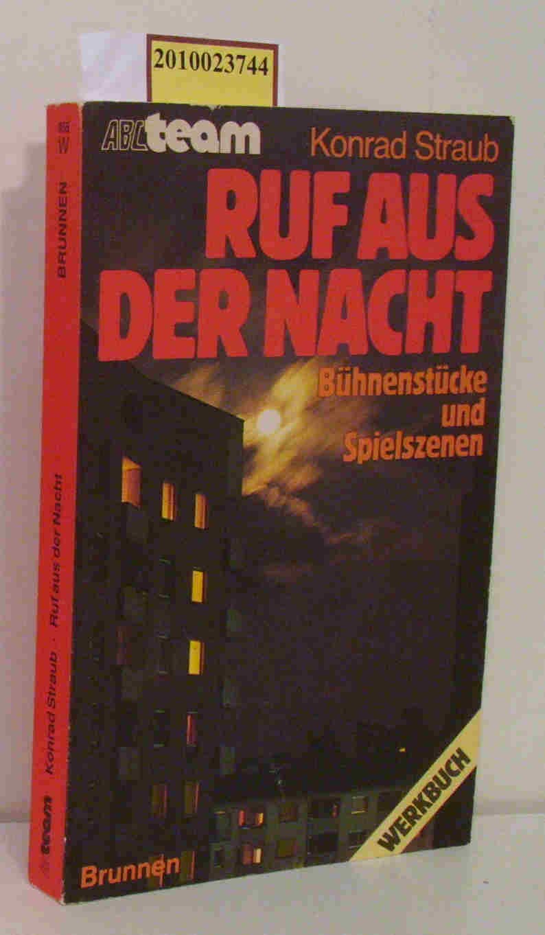 Ruf aus der Nacht: Werkbuch Bühnenstücke und Spielszenen Religion & Esotericism