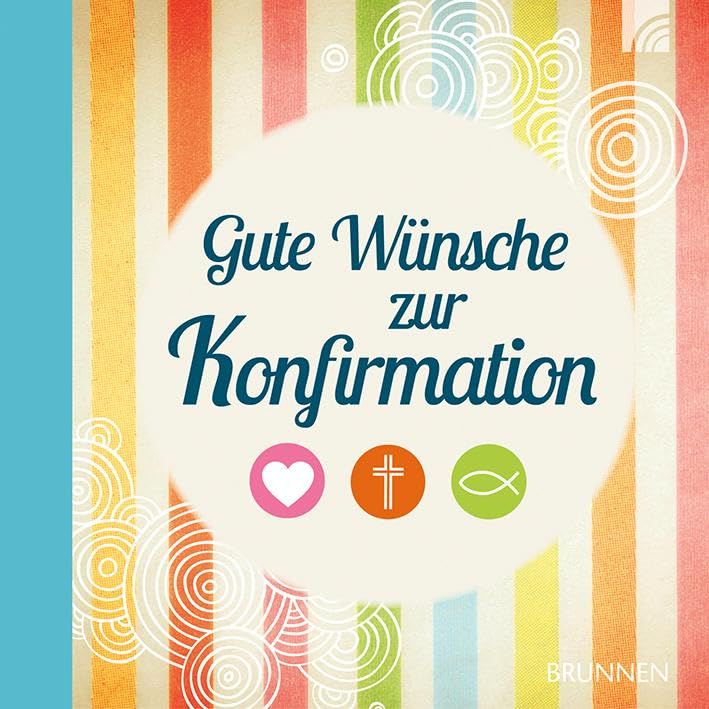 Gute Wünsche zur Konfirmation Contemporary literature