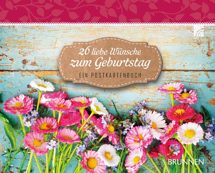 26 liebe Wünsche zum Geburtstag: Postkarten-Aufstellbuch Contemporary literature