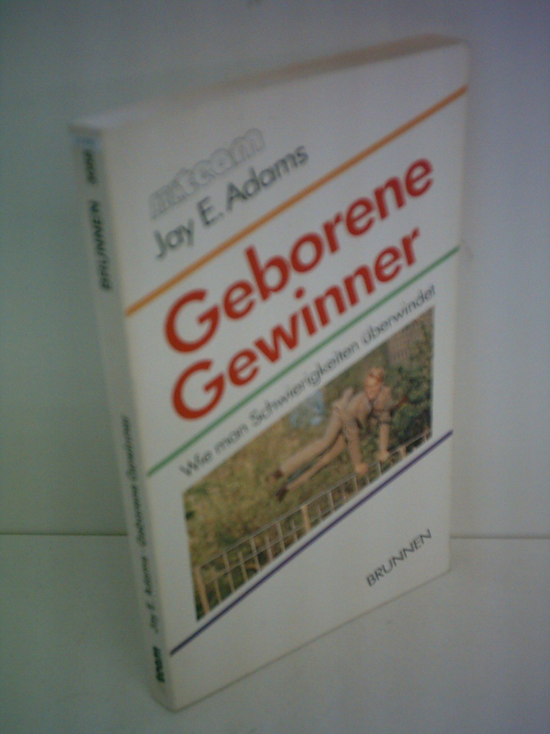 Geborene Gewinner: Wie man Schwierigkeiten überwindet Religion & Esotericism
