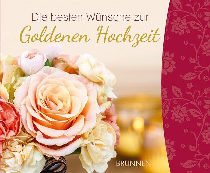 Die besten Wünsche zur Goldenen Hochzeit Contemporary literature