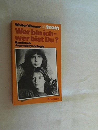 Wer bin ich - wer bist Du? Psychology