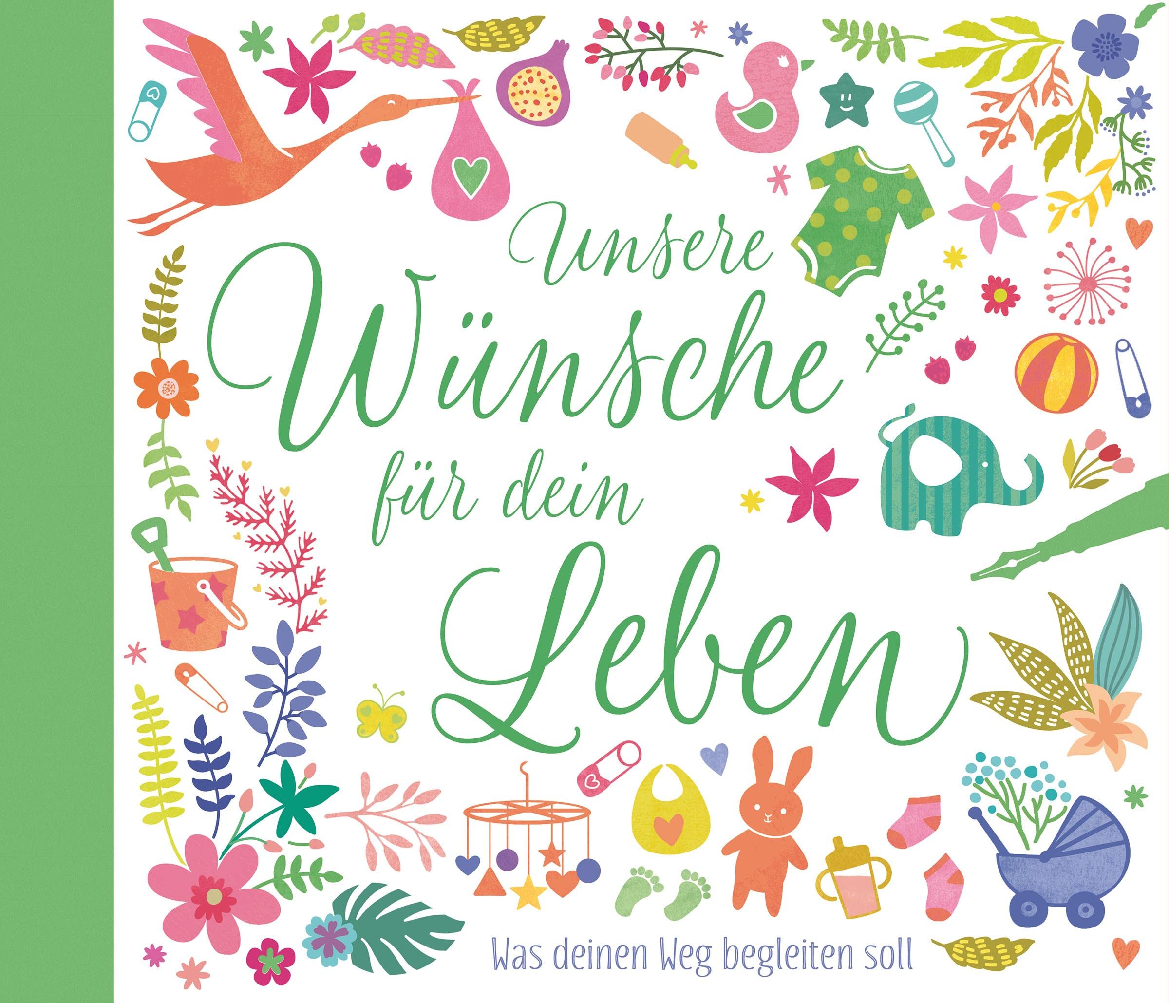 Unsere Wünsche für dein Leben: Was deinen Weg begleiten soll Essays & Short Stories