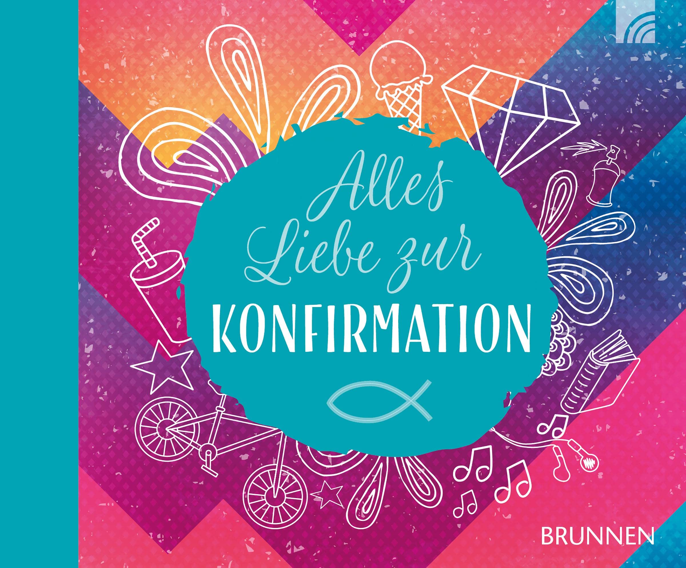 Alles Liebe zur Konfirmation Contemporary literature