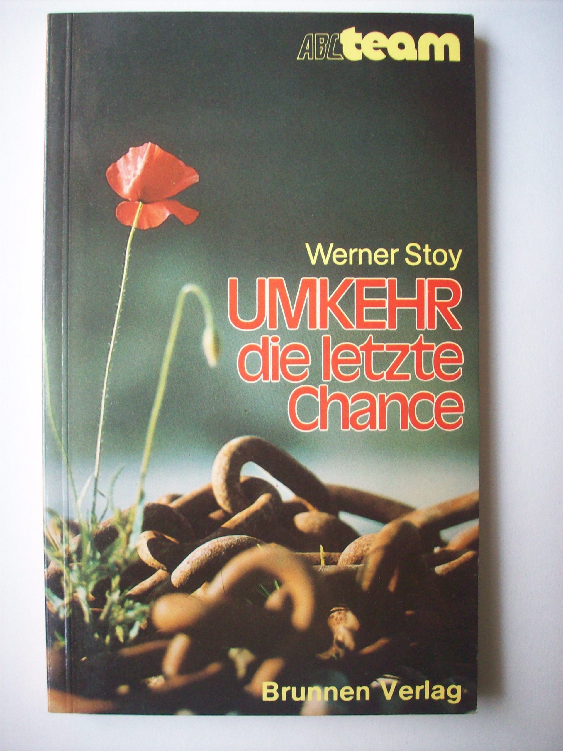 Umkehr - die letzte Chance. Anders werden - Busse tun - Christ sein Religion & Esotericism