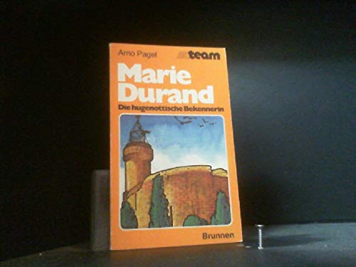 Marie Durand - Die hugenottische Bekennerin Books