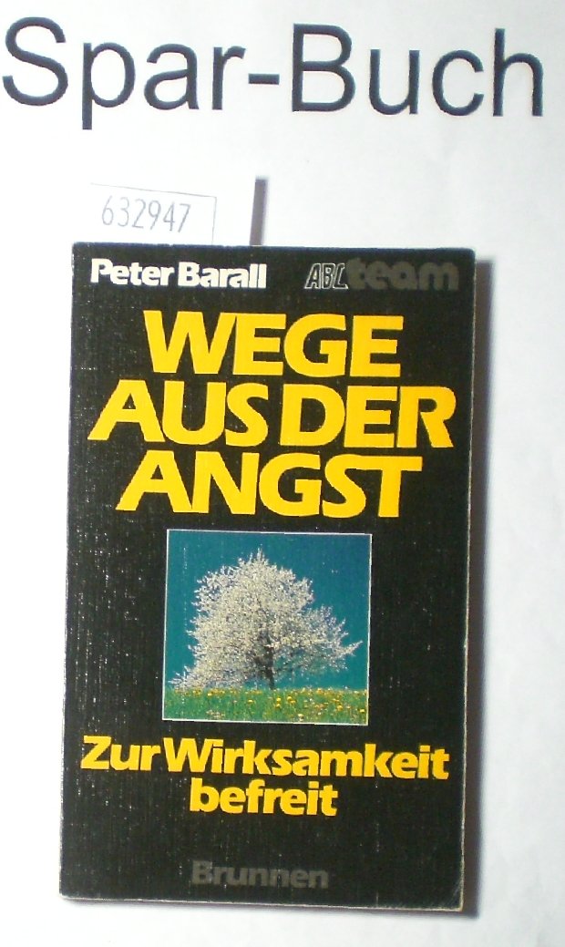 Wege aus der Angst. Zur Wirksamkeit befreit Health, Nutrition & Fitness