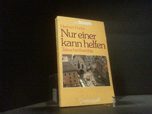 Product Image: Nur einer kann helfen. Tatsachenberichte