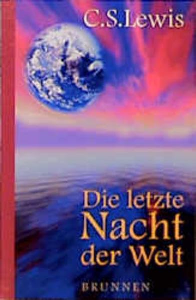 Die letzte Nacht der Welt (ABCteam-Taschenbücher - Brunnen) Religion & Esotericism