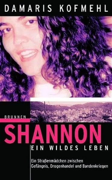Shannon - ein wildes Leben Memories