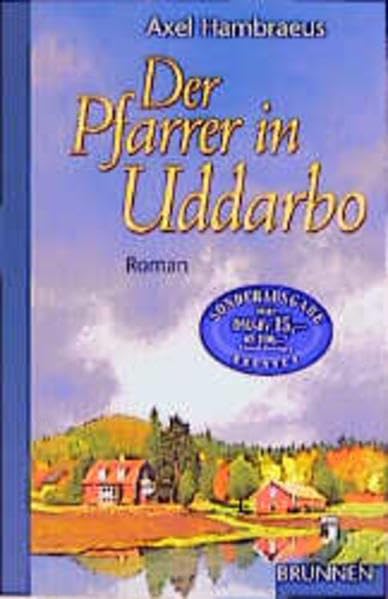 Der Pfarrer in Uddarbo. Roman Historical Fiction