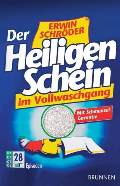 Der Heiligenschein im Vollwaschgang: Mit Schmunzel-Garantie Leisure, Home & Garden