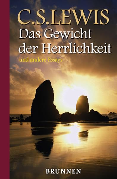 Das Gewicht der Herrlichkeit und andere Essays Fantasy & Sci-Fi