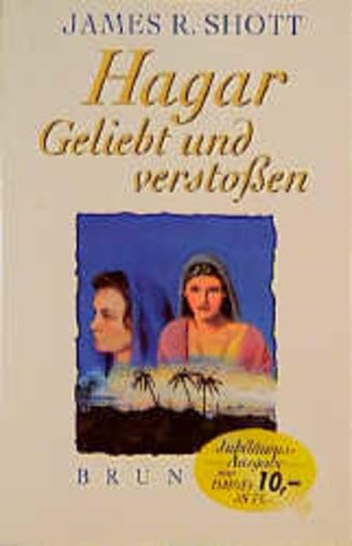 Hagar: Geliebt und verstossen (ABCteam-Taschenbücher - Brunnen) Religion & Esotericism