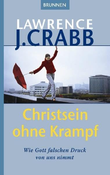Christsein ohne Krampf Psychology Books
