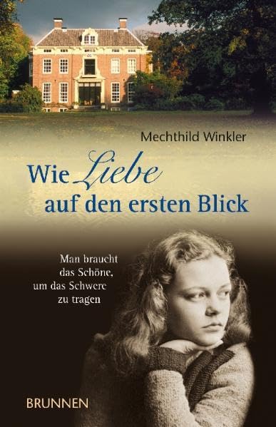 Wie Liebe auf den ersten Blick: Man braucht das Schöne, um das Schwere zu ertragen Fiction