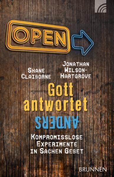 Gott antwortet anders: Kompromisslose Experimente in Sachen Gebet Second hand books on Religion & Esotericism