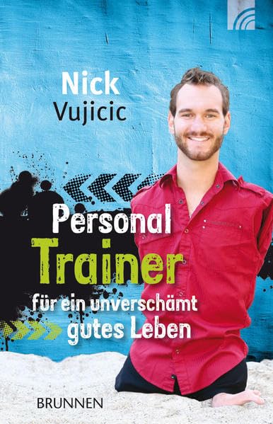 Personal Trainer für ein unverschämt gutes Leben Essays & Short Stories