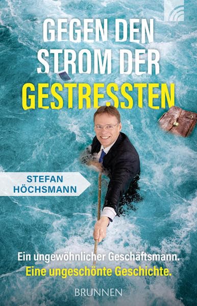 Gegen den Strom der Gestressten Art & Literature Books
