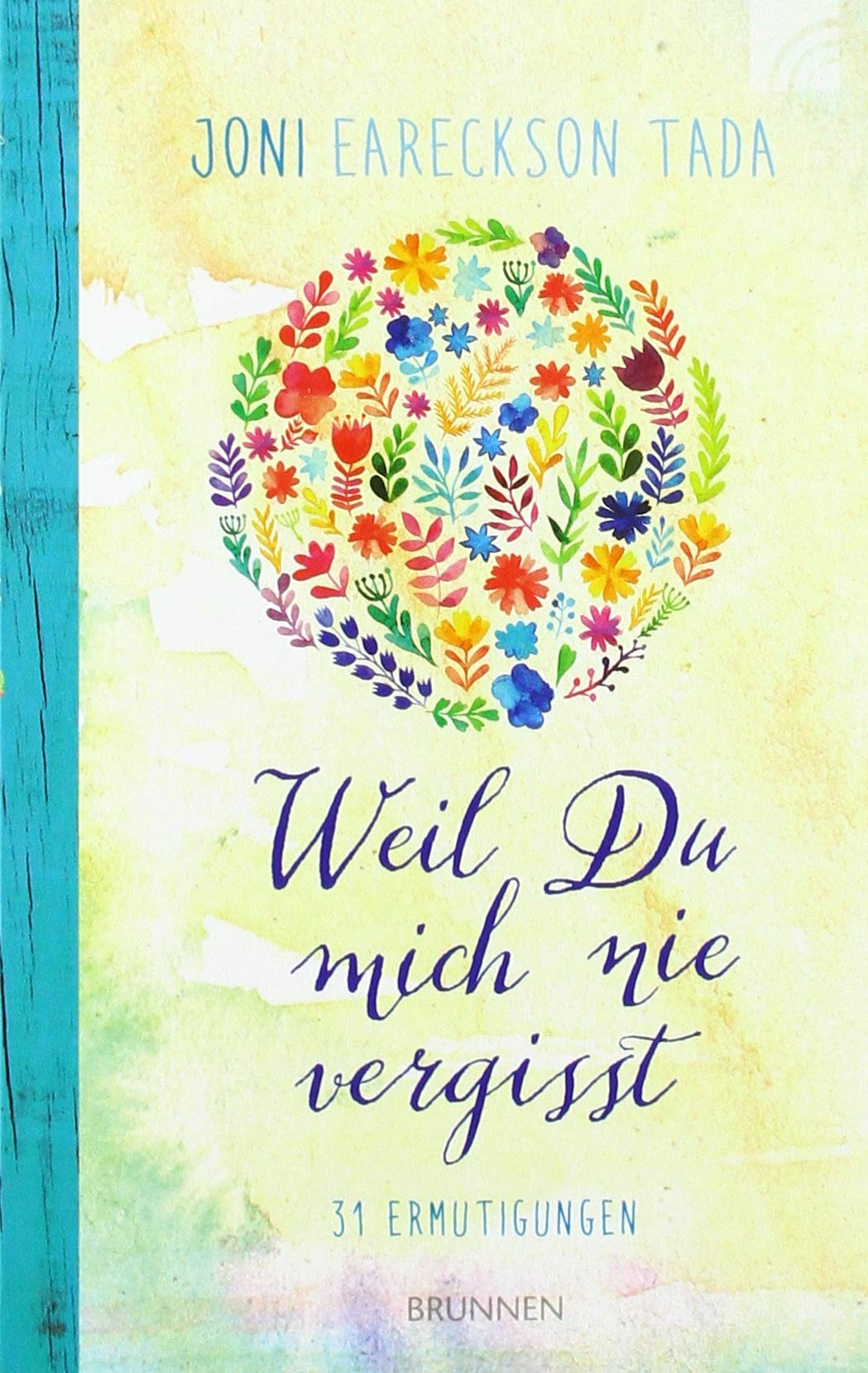 Weil Du mich nie vergisst Medicine