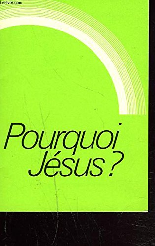 POURQUOI JESUS ? Books