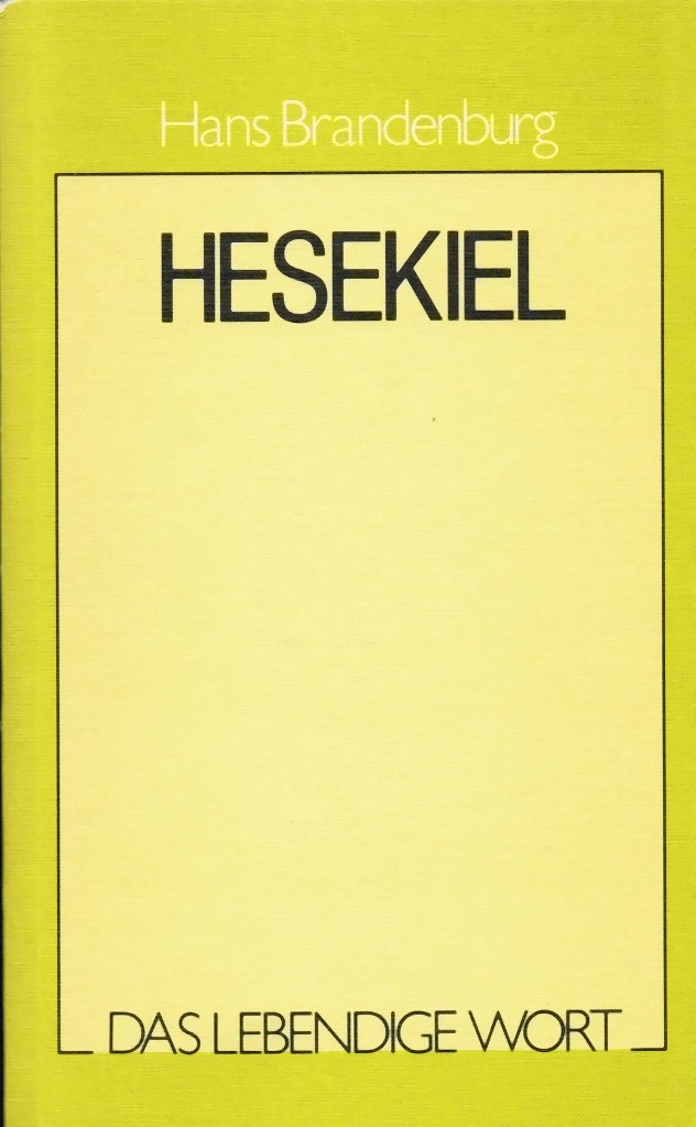 Das lebendige Wort / Hesekiel: Auslegungsreihe zum AT / Priester, Seher, Prophet (Das lebendige Wort: Auslegungsreihe zum AT) Books