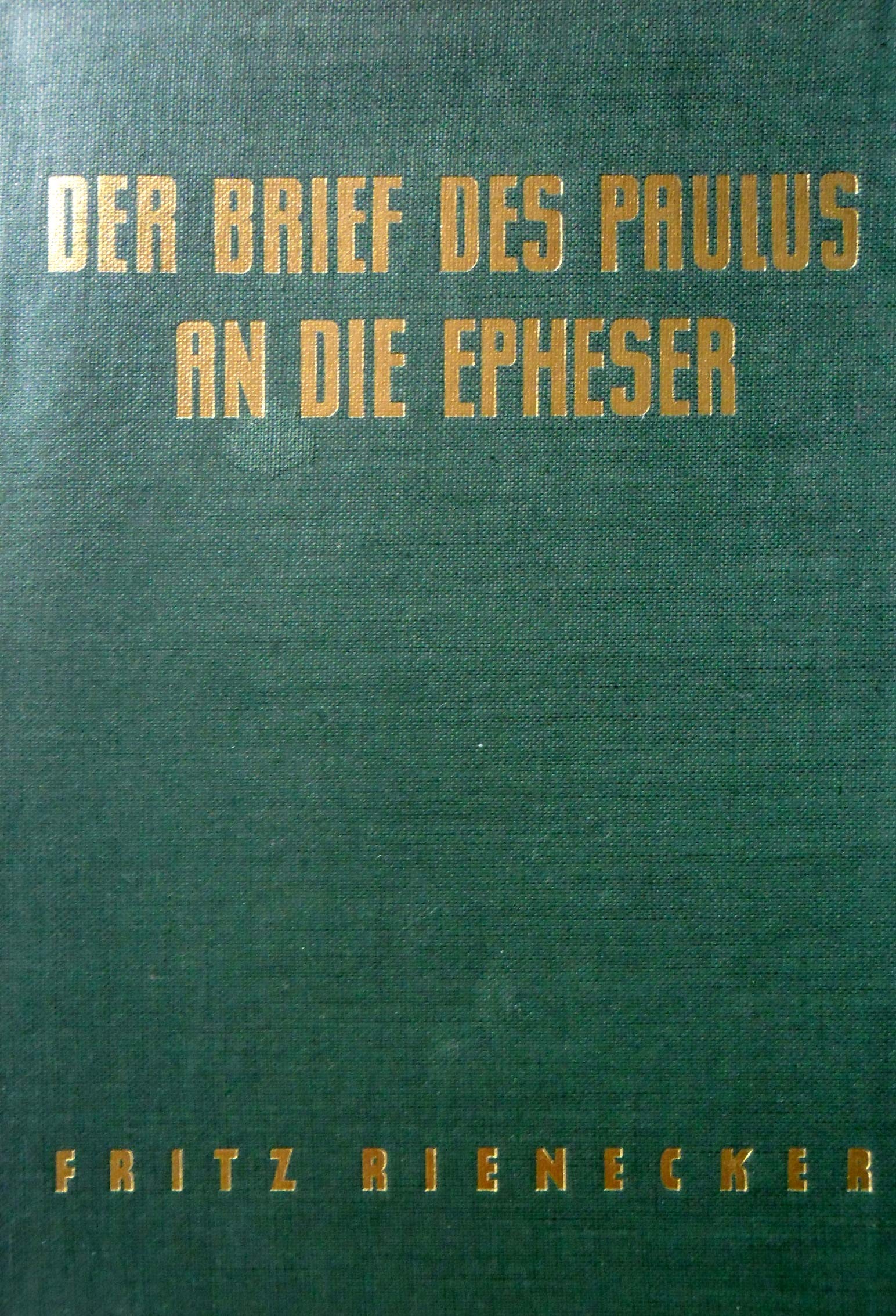 WUPPERTALER STUDIENBIBEL, NT: Brief des PAULUS an die Epheser, die Philipper, die Kolosser, Thessalonicher, Timotheus, Titus, Philemom Books