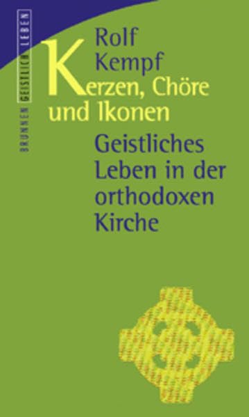 Kerzen, Chöre und Ikonen: Geistliches Leben in der Orthodoxen Kirche Religion & Esotericism