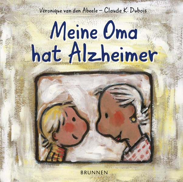 Meine Oma hat Alzheimer Children's books