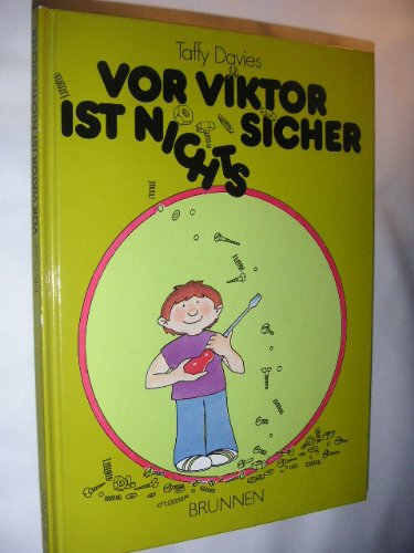 Vor Viktor ist nichts sicher: Kinderbilderbuch Books