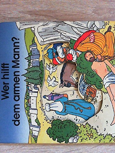 Biblische Geschichten für kleine Entdecker / Wer hilft dem armen Mann? Books