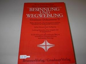 Besinnung und Wegweisung: Gnadauer Dokumente II. Ausgewählte Aufsätze und Vorträge Books