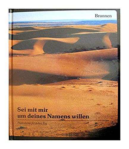 Sei mit mir um deines Namens willen. Psalmtexte für jeden Tag Bd.6 Books